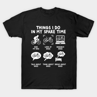 Things i do in my spare time funny mountain bike T-Shirt